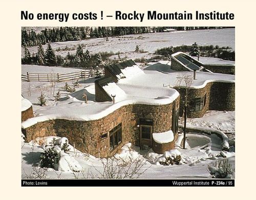 Fig. 6: The Rocky Mountain Institute is perhaps ten times more energy efficient than an ordinary alpine house.